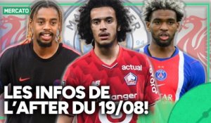 Mercato :  Barcola, Bouaddi, Mbaye… les infos de l’After du mercredi 19 août !
