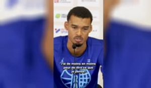 Wembanyama : ''Je n'ai pas peur de déplaire''