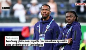 Ivan Toney plaide non coupable concernant une agression dans une boîte de nuit londonienne - Foot