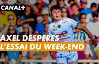Axel Despérès l'essai du week-end
