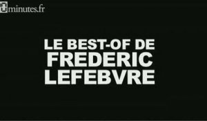 Le best of de Frederic Lefebvre
