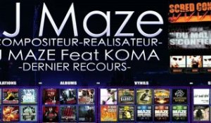 DJ MAZE FEAT KOMA: DERNIERS RECOURS