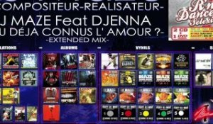 DJ MAZE FEAT DJENNA AS TU DEJA CONNUS L'AMOUR ? Extended mix