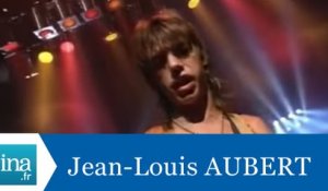 Jean-Louis Aubert "Locataire" (live officiel) - Archive INA
