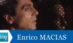 Les confessions d'Enrico Macias - Archive INA