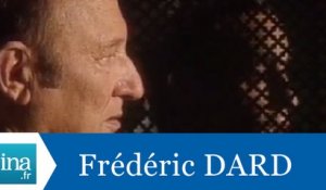 Les confessions de Frédéric Dard - Archive INA