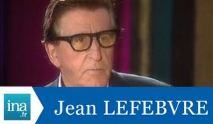 Interview jumeaux : Jean Lefebvre face à Jean Lefebvre - Archive INA