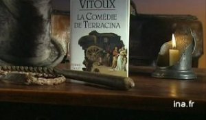 Frédéric Vitoux : La comédie de Terracina