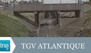 Le gigantesque chantier du TGV atlantique - Archive INA