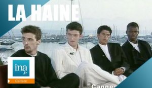 "La haine" à Cannes - Archive INA