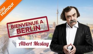 ALBERT MESLAY - Welcome in Berlin