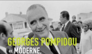 Georges Pompidou - moderne, absolument moderne