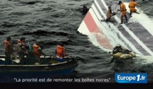 "La priorité est de remonter les boîtes noires"