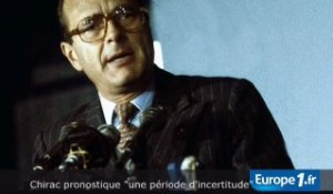 Chirac promet "une période d'incertitude"