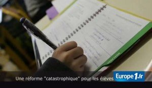 Une "reforme catastrophique" pour les élèves