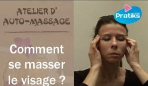 Auto massage - Comment se masser le visage ?