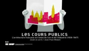 20. L'architecture française et l'union de l'art et de l'industrie (1830 - 1867)