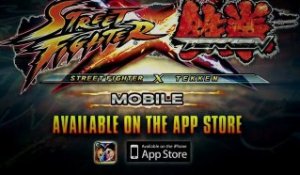 Street Fighter X Tekken Mobile - Launch Trailer [HD]