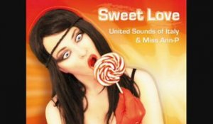 Miss Ann-P, United Sounds of Italy - Sweet Love
