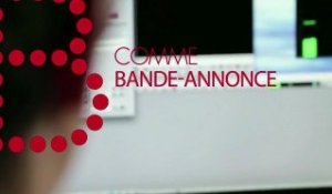 B comme Bande annonce