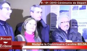AGDE - 2013 - Cérémonie de Départ de Madame la Commissaire Caroline BELDA