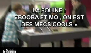 La Fouine : «Booba et moi, on est des mecs cools »