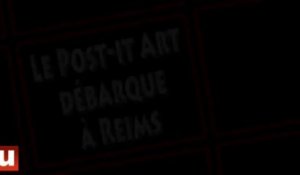 Le Post-it Art débarque à Reims