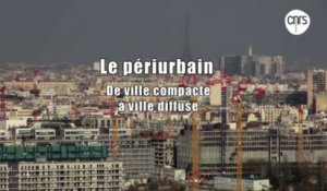 Le périurbain, de ville compacte à ville diffuse