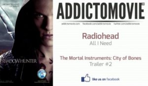 The Mortal Instruments: City of Bones - Trailer #2 Music #2 (Radiohead - All I Need)