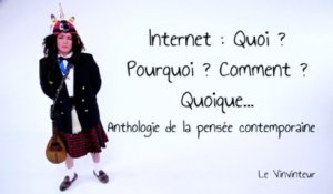 Le Vinvinteur n°30 - Internet : quoi ? pourquoi ? comment ? quoique... (Anthologie de la pensée contemporaine)