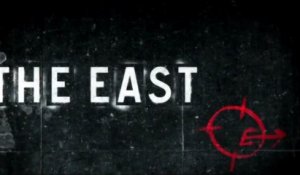 The East - Bande-annonce [VOST|HD] [NoPopCorn]