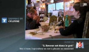 Zapping TV : un candidat de "L'amour est dans le pré" se met à pleurer au restaurant