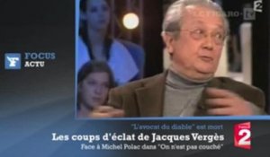 Décès de Jacques Vergès : les coups d'éclat de "l'avocat du diable" à la TV