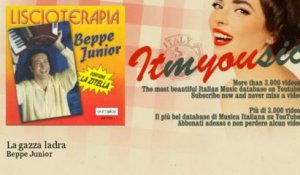Beppe Junior - La gazza ladra
