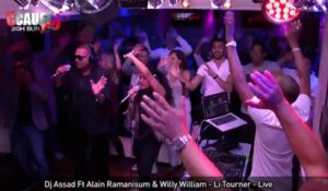 Dj Assad Ft Alain Ramanisum & Willy William - Li Tourner - Live - C'Cauet sur NRJ