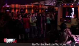 Ne-Yo - Let Me Love You - Live - C'Cauet sur NRJ