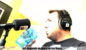 Jeff dégueule en direct de Las Vegas - C'Cauet sur NRJ