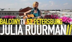 JULIA RUURMAN - BIRTHDAY (BalconyTV)