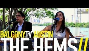 THE HEMS - HONEY TWIST (BalconyTV)