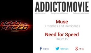 Need for Speed - Trailer #2 Music #1 (Muse - Butterflies and Hurricanes)
