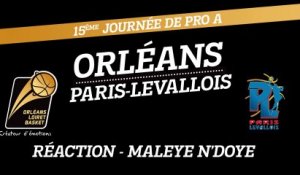 Réaction de Maleye N'Doye - J15 - Orléans reçoit Paris-Levallois