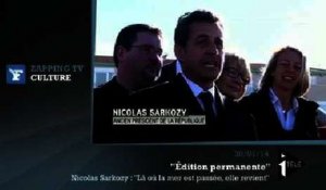 Zapping TV - Nicolas Sarkozy : "Là où la mer est passée, elle revient"