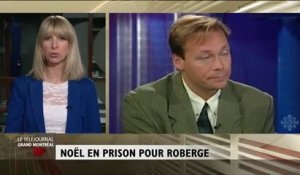 Noël en prison pour l'ex-policier Benoît Roberge