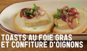 Toasts au foie gras et confiture d'oignons