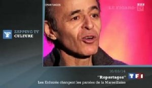 Zapping TV : les Enfoirés réécrivent les paroles de la Marseillaise