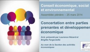 25 mars 2014 : Concertation entre parties prenantes et développement économique - cese