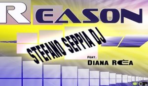 Stefano Seppia DJ  Ft. Diana Rèa - REASON