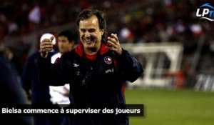 Bielsa commence à superviser des joueurs