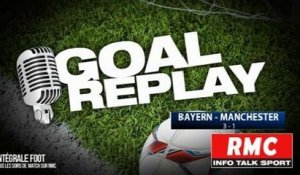 Bayern-Manchester : le Goal Replay avec le son de RMC Sport