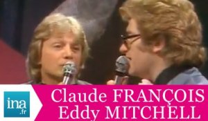Claude François et Eddy Mitchell  "Le jardin extraordinaire" - (live officiel) Archive INA